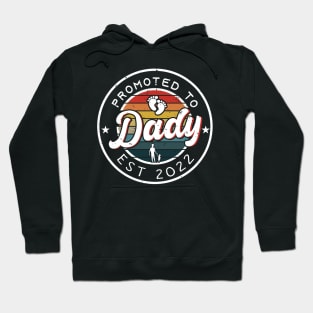 Mens Promoted To Daddy Est. 2022 funny gift for new dad Firs Hoodie